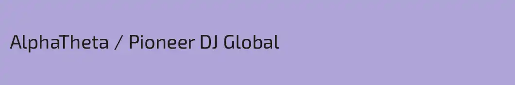 AlphaTheta / Pioneer DJ Global